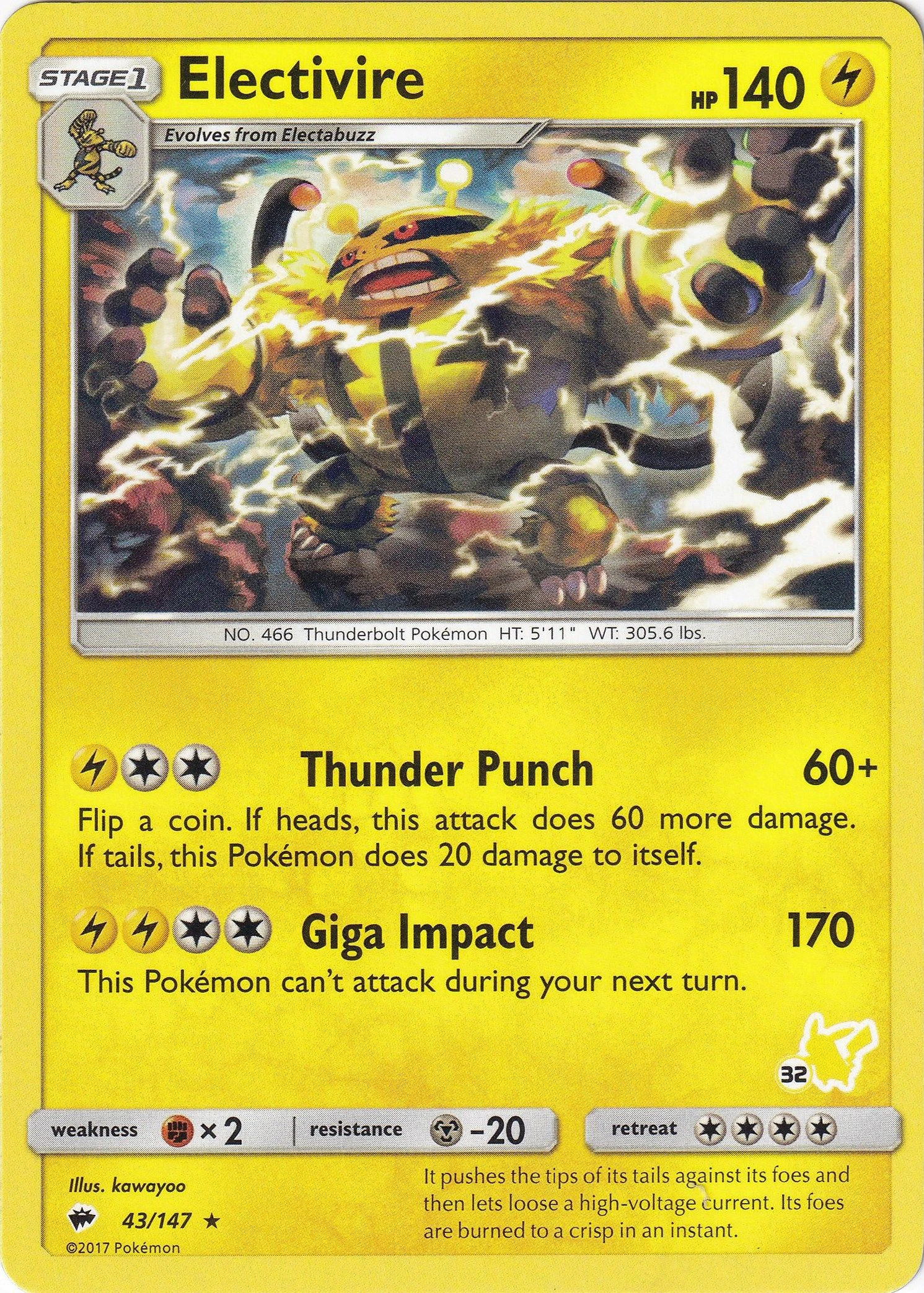Electivire- 43/147 (#32 Pikachu Stamped)