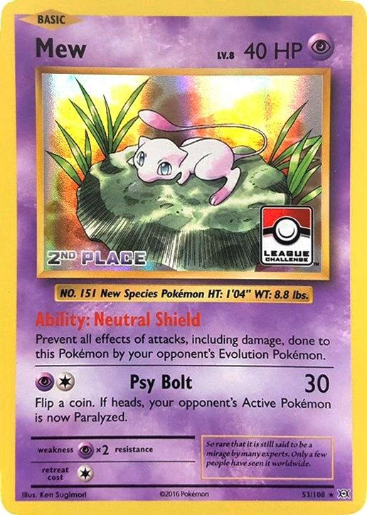 Mew - 53/108 (League Challenge) [2nd Place]
